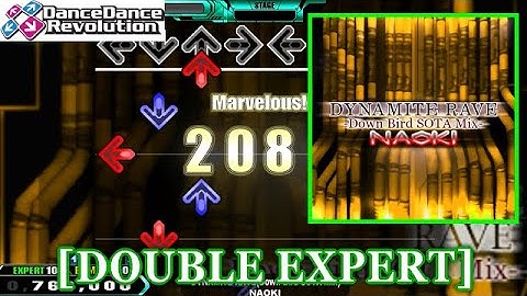 【DDR EXT】 DYNAMITE RAVE(Down Bird SOTA Mix) / NAOKI [DOUBLE EXPERT] 譜面確認+Clap