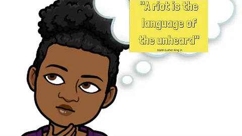 A Riot is the Language of the Unheard