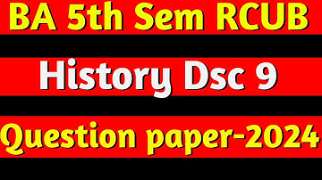 BA 5th sem History Dsc 9 question paper 2025