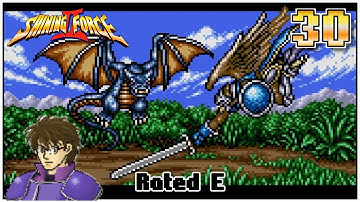 Shining Force 2 Blind Playthrough: 30 - Wyvern? More like Die-vern
