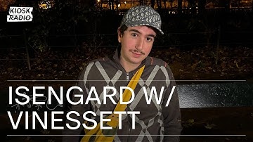 Isengard w/ VINESSETT @ Kiosk Radio 10.12.2025