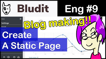 【Bludit #9】Flat-file CMS : Create A Static Page & Change Position! #WebDev #Blog