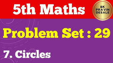 problem set 29 class 5 maths | chapter 7 circles problem set 29 std 5 | 5th math