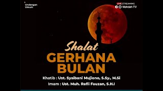 LIVE | Salat Gerhana Bulan