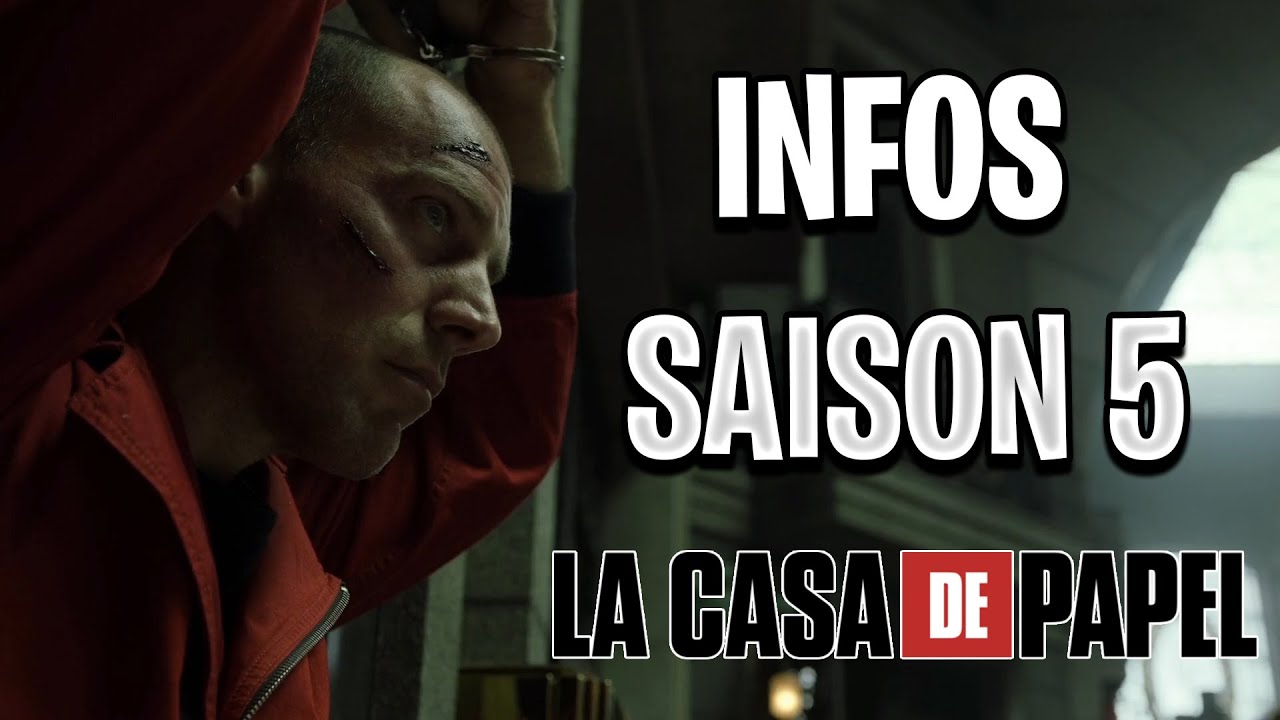 Mort Casa De Papel Saison 5 LA CASA DE PAPEL : INFOS SAISON 5 - YouTube