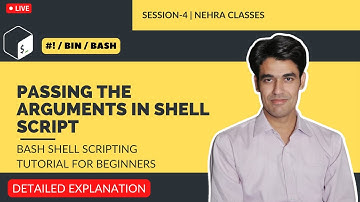 Passing The Arguments in Shell Script | Bash Shell Scripting Tutorial For Beginners | Session-4
