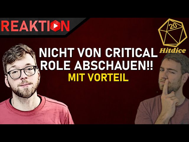 Reaktion auf Mit Vorteil | Was du dir NICHT für deine D&D Runde abschauen solltest!