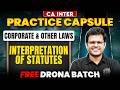 CA Inter Corporate &amp; Other Law: Interpretation of Statutes | Practice | May 2026 | CA Chaitanya Jain