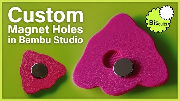 Magnet Hole Tutorial in Bambu Studio