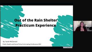 Sarah McDonald - Practicum Presentation: Out of the Rain