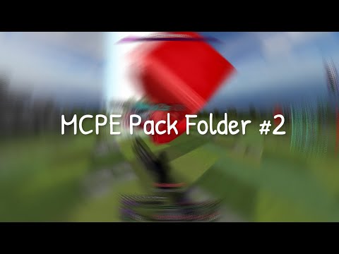 [MCPE] ~ Pack Folder #2