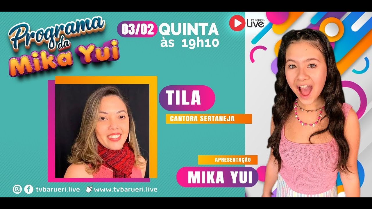 Tila | Programa Da Mika