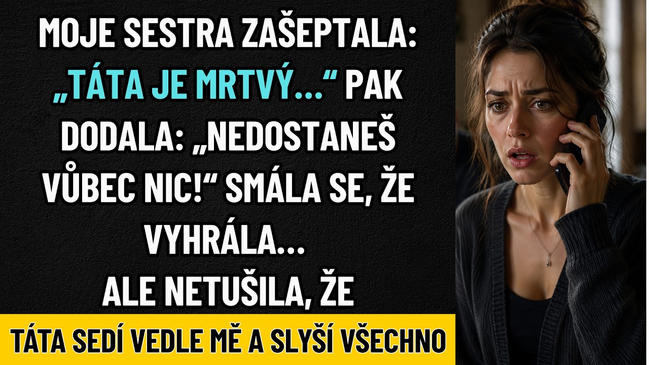Telefon zazvonil v 6:30 ráno. Na displeji svítilo jméno sestry, se kterou jsem dva roky nemluvila. Když jsem hovor přijala a zapnula hlasitý odposlech, řekla chladným hlasem: „Táta v noci zemřel....