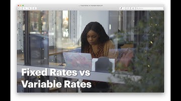 Fixed Rates vs Variable Rates