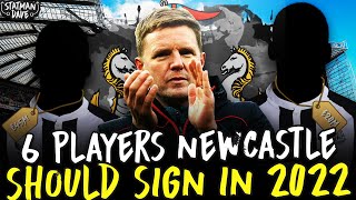 6 Players Newcastle United Should Sign In 2022