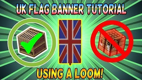 Minecraft Banner Tutorial - How to make a UK Flag Banner using a Loom