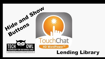 TouchChat - Hide and Show Buttons by TechOWL