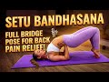 How to Master Bridge Pose for Ultimate Back Flexibility | Step-by-Step Guide