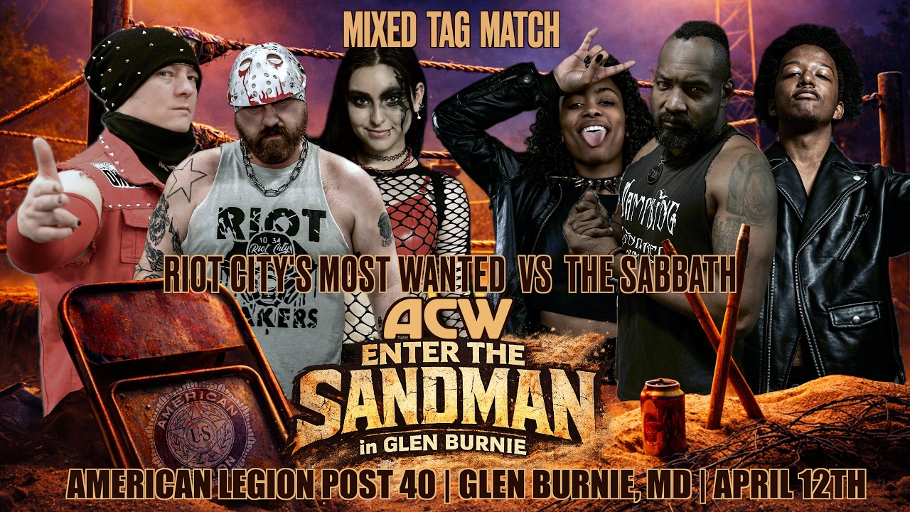 6 Person Tag: Riot City's Most Wanted vs The Sabbath - #ACW Enter the ...