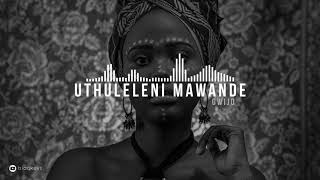 Uthuleleni Mawande (Gwijo)