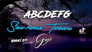 Dj slow • gayle - abcdefu • viral tik tok