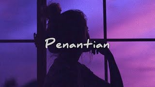 Penantian, Armada (slowed   reverb)