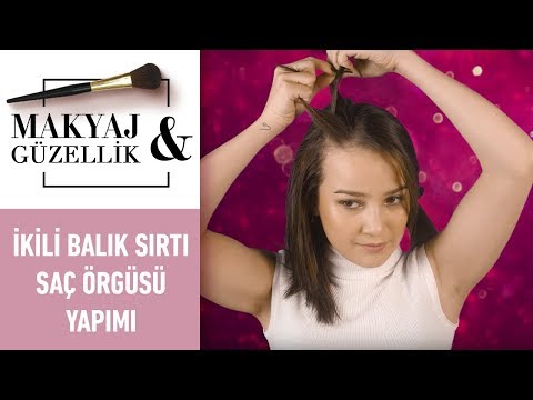 Merve Sevil | Balık Sırtı Örgüsü Nasıl Yapılır? | İkili Balık Sırtı Saç Örgüsü Yapımı