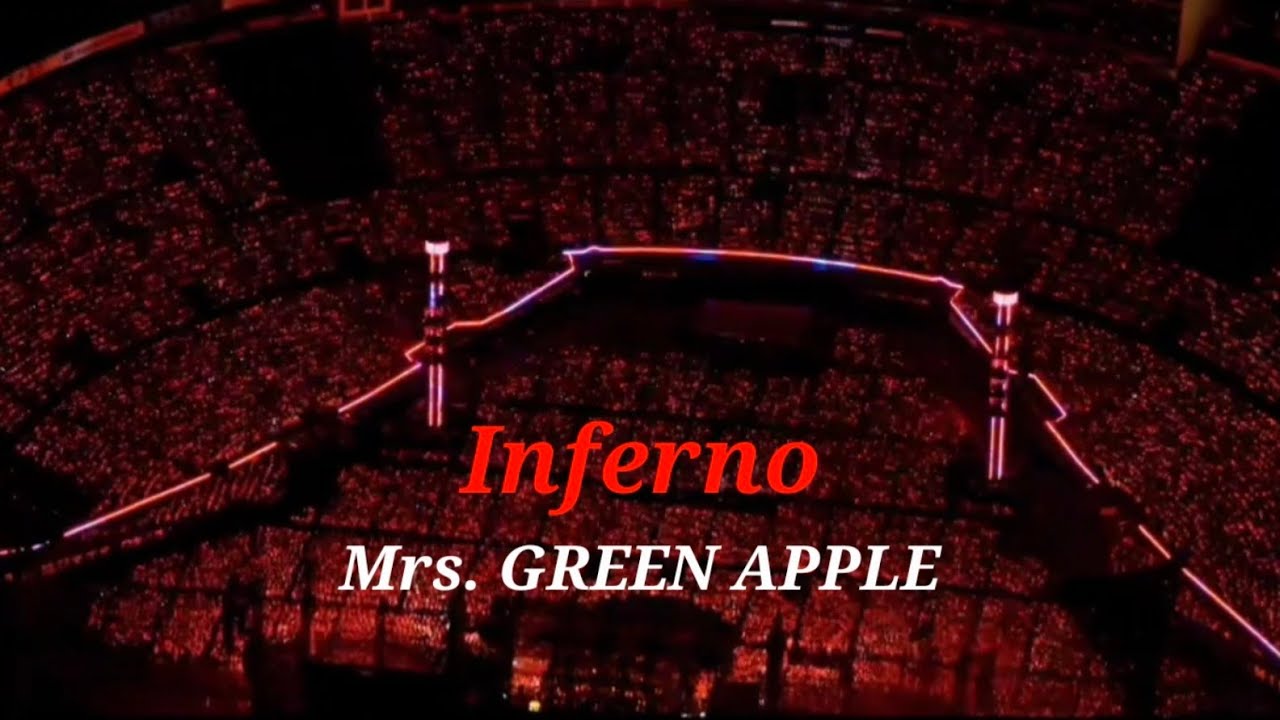 Mrs. GREEN APPLE - Inferno live [Eng, Kor, Jp Lyrics] | ZENJIN
