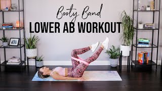 Lower Abs Booty Band Workout | Mini Band Lower Belly Workout