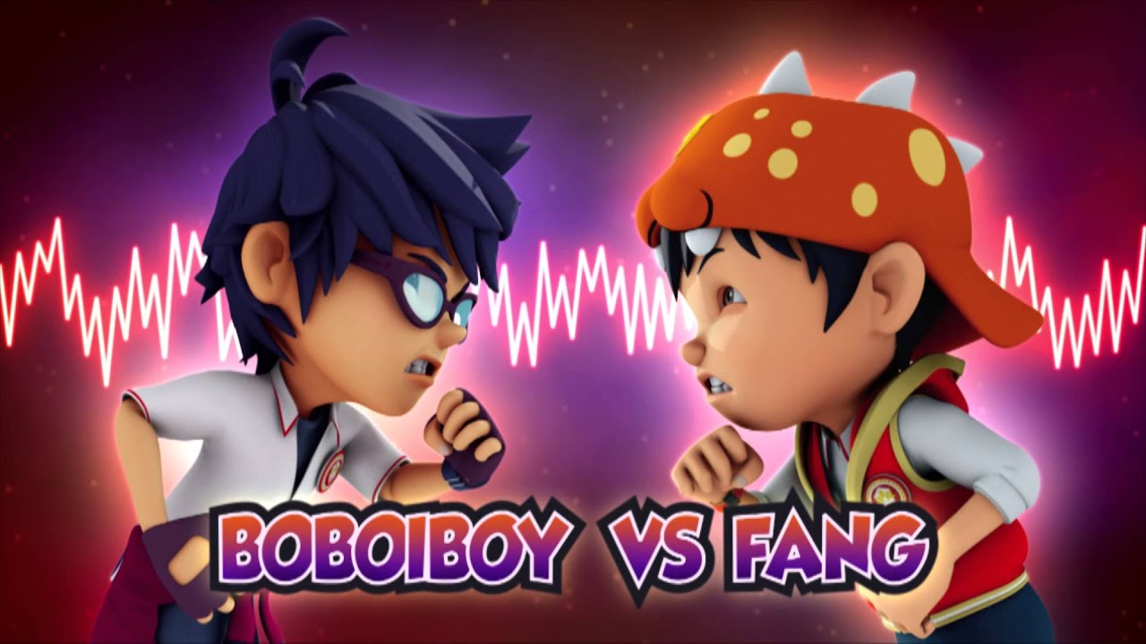  BoBoiBoy  OST BoBoiBoy vs Fang  YouTube
