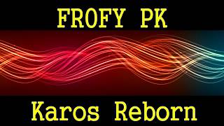 Karos Reborn PK | Карос ПК син