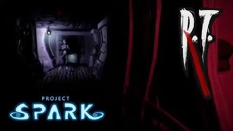 Project Spark: R.T.