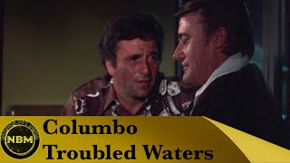 Columbo - Troubled Waters Review - S04E04