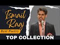Ismail raaz top shayari collection in urdu  best poetry of ismail raaz  top ghazal   best poetry