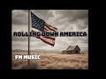 Rolling Down America | (Official Audio)