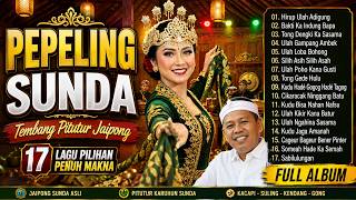 Pepeling Sunda | Tembang Pitutur Jaipong Sunda Terbaik 2026 | 17 Lagu Penuh Makna