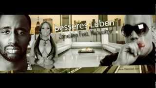 Jamalien feat. Manuellsen - Besseres Leben (Jet Set Fieber)