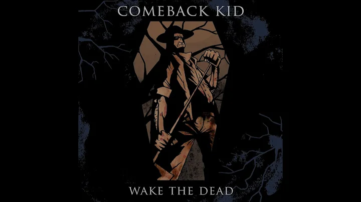 Comeback Kid - Wake The Dead (Full Album) 2005 - DayDayNews