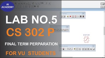 CS302p lab 5 | CS302p short Lab 5 | CS302P final term preparation | cs302p|virtual university