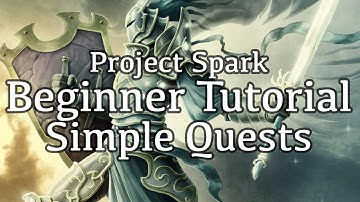 Simple Quests (modern recreation) - Project Spark