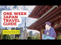 Japan One Week  Itinerary for 2022: Part 1