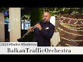 Mladen mladenov  balkantrafficorchestra 