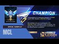 Mobile Legends Bang Bang MCL Quarter Finals Special Mobile Legends Bang Bang MCL Quarter Finals Special