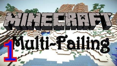 Minecraft Multi-Failing, from TheNoochM: Part 1 - GNARLEY WAVES BRO!
