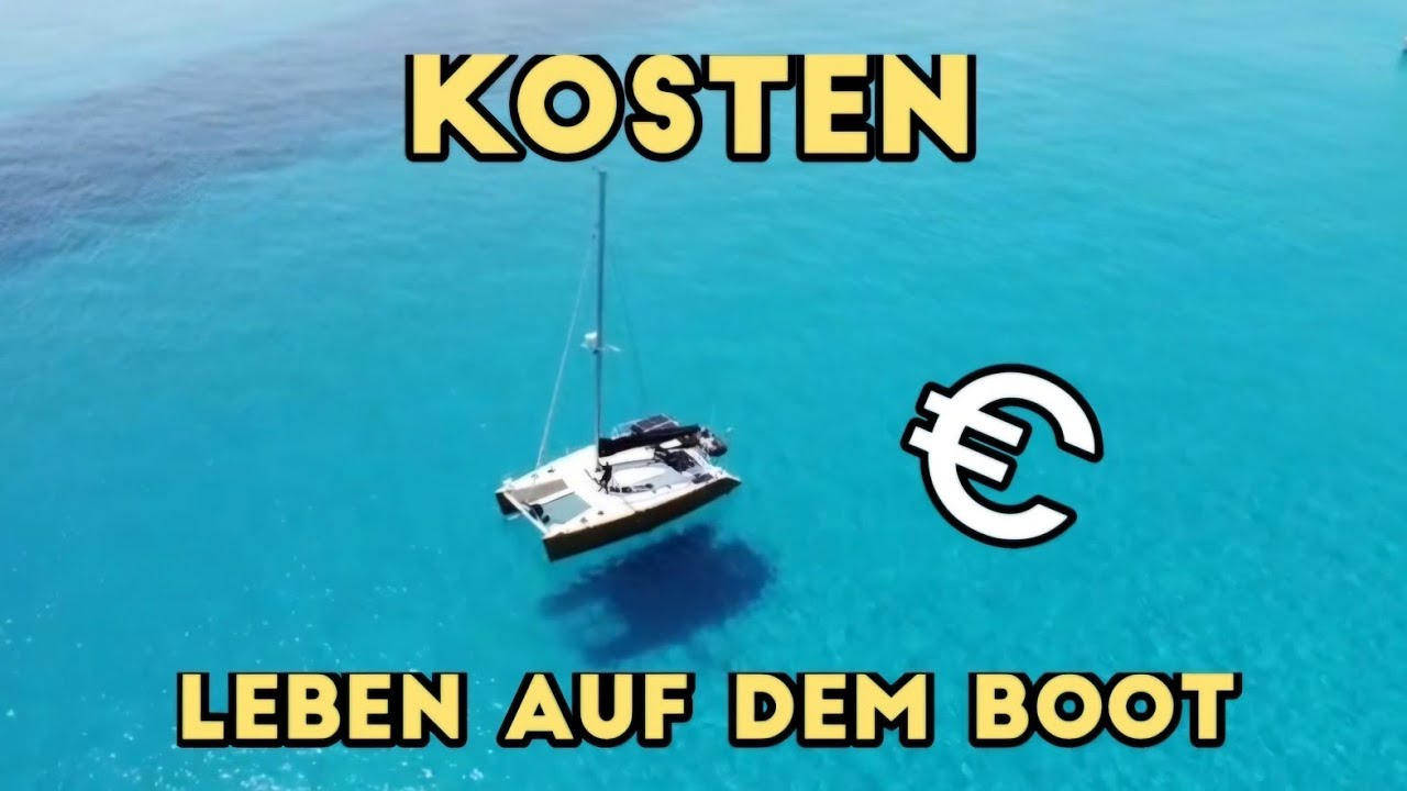 ⁣Unsere Kosten auf Langfahrt - wie finanzieren wir die Reise und Kosten im Detail