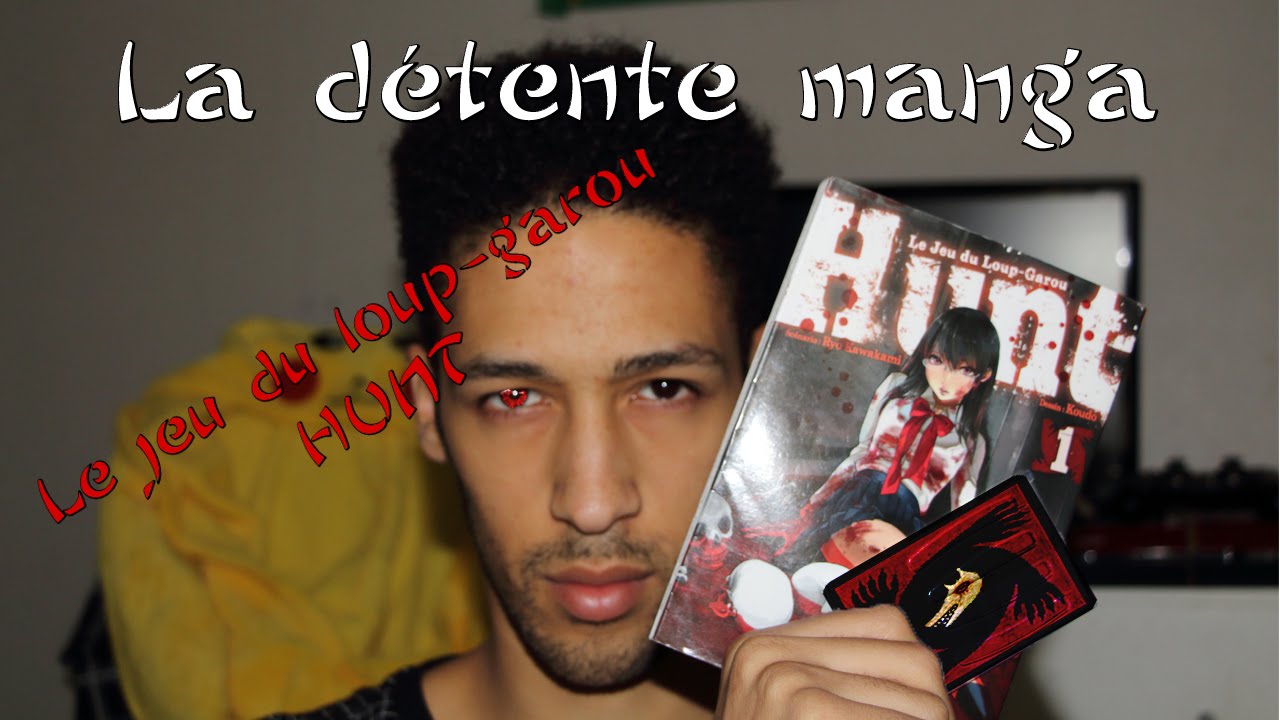 95 - La détente manga | Hunt, le jeu du loup-garou | Critique (FR