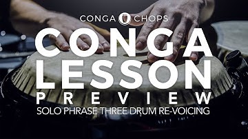 Conga Lesson: Triplet Double Stroke 2 Three Drum Re-Voicing ///CongaChops///