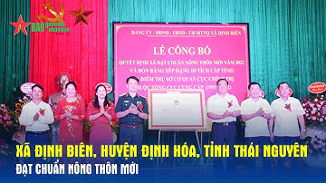 Xã Định Biên (Định Hóa, Thái Nguyên) đạt chuẩn nông thôn mới - Báo QĐND