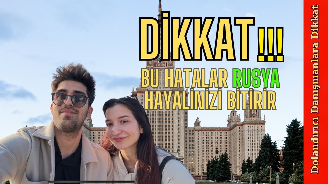 Rusya'da Üniversite Okumak 2025 Danışmanlık Seçerken DİKKAT Etmen  Gerekenler