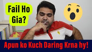 Fail Ho Gia | CA - CAF Result | Kuch New Krna Ho Ga : CA Legacy